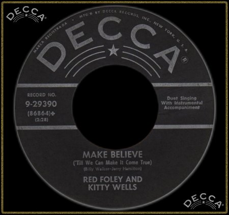 RED FOLEY &amp; KITTY WELLS - MAKE BELIEVE (TIL WE CAN MAKE IT COME TRUE)_IC#002.jpg