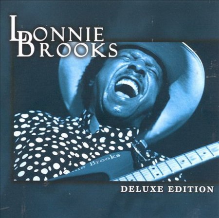 Brooks, Lonnie - Deluxe Edition _1.jpg