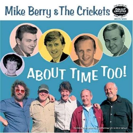 Berry, Mike &amp; the Crickets - About time too (2).jpg