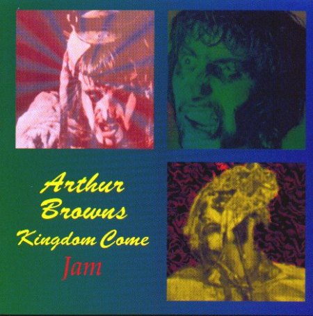 Brown, Arthur ('s Kingdom Come) - Jam.jpg