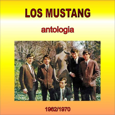Los Mustang - Antologia (1962-1970) - Front.jpg
