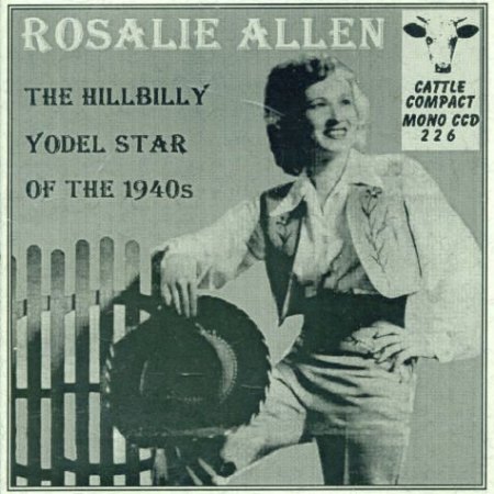 Allen, Rosalie - Hillbilly Yodel Star of the 1940's - ccd_226.jpg