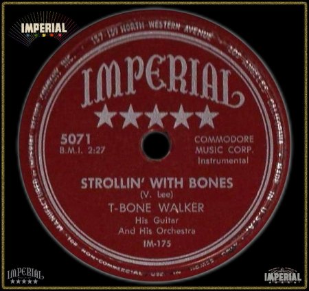 T-BONE WALKER - STROLLIN' WITH BONES_IC#002.jpg