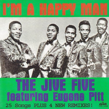 Jive Five - I'm A Happy Man - feat Eugene Pitt.jpg