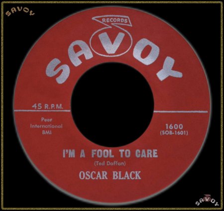 OSCAR BLACK - I'M A FOOL TO CARE_IC#002.jpg
