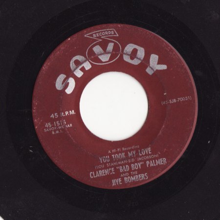 Palmer, Clarence ''Bad boy &amp; the Jive Bombers - You took my love.jpg