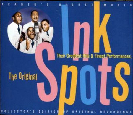 Ink Spots - Their greatest Hits &amp; Finest performanes 3'erCD.jpg