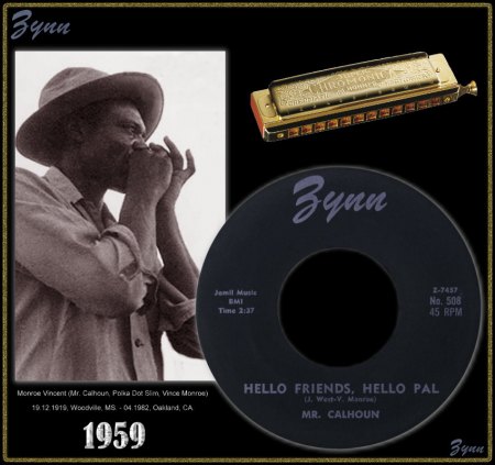 MR. CALHOUN (MONROE VINCENT) - HELLO FRIENDS HELLO PAL_IC#001.jpg