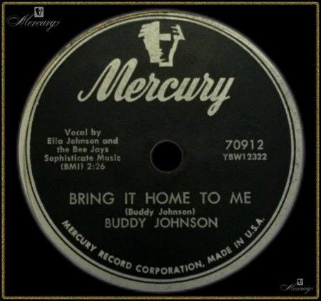 BUDDY JOHNSON WITH ELLA JOHNSON - BRING IT ON HOME TO ME_IC#002.jpg