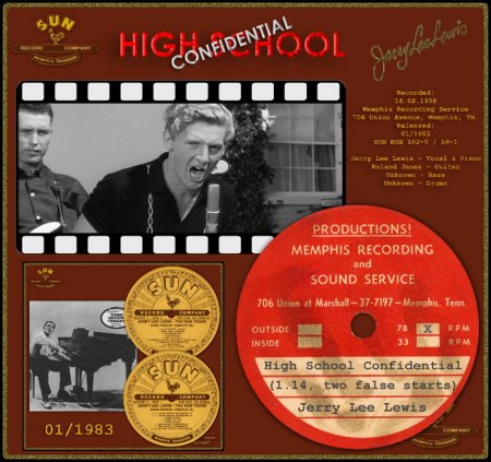 JERRY LEE LEWIS - HIGH SCHOOL CONFIDENTIAL (1.14 - 2 FALSE STARTS)_IC#001.jpg