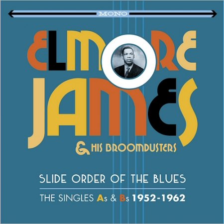 Slide Order Of The Blues_ The Singles As &amp; Bs 1952-1962 CD 1.jpg