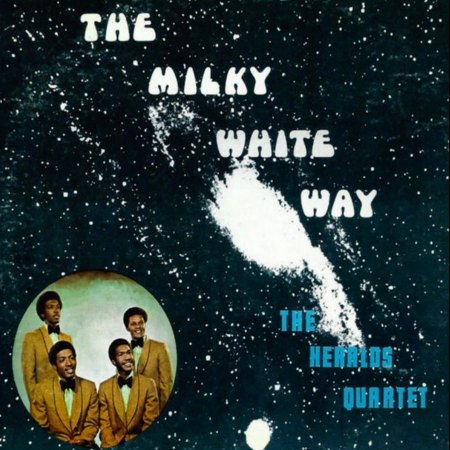 HERALDS QUARTET - MILKY WHITE WAY_IC#001.jpg