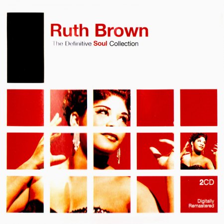 Brown, Ruth - Definitive Soul Collection DCD (2).jpg