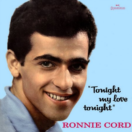 Ronnie Cord - Tonight My Love Tonight - Front_Bildgröße ändern.jpg