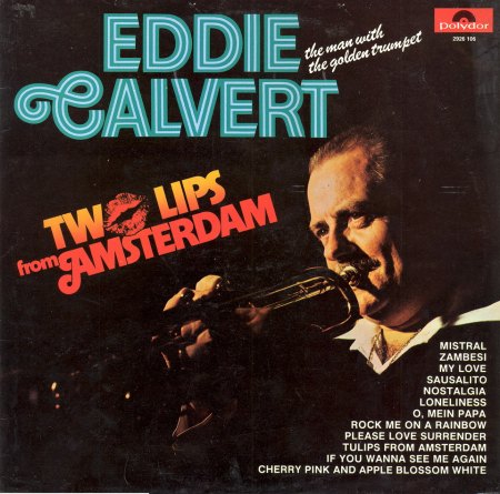 Eddie Calvert Twlips from Amsterdam  Front_Bildgröße ändern.jpg