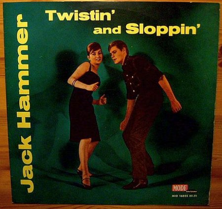 Hammer_Jack_-_Twistin_and_Sloppin_.jpeg