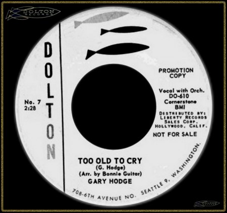 GARY HODGE - TOO OLD TO CRY_IC#003.jpg