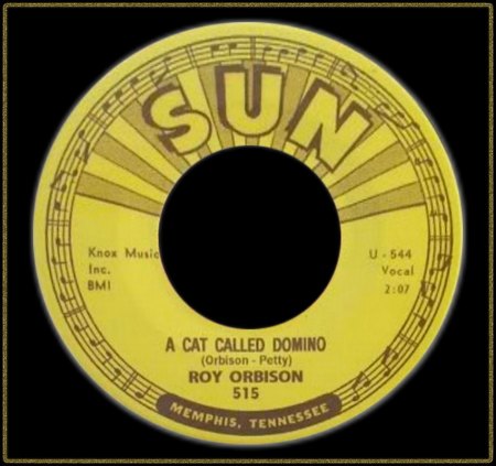 ROY ORBISON - (A CAT CALLED) DOMINO (SUN REC.)_IC#002.jpg
