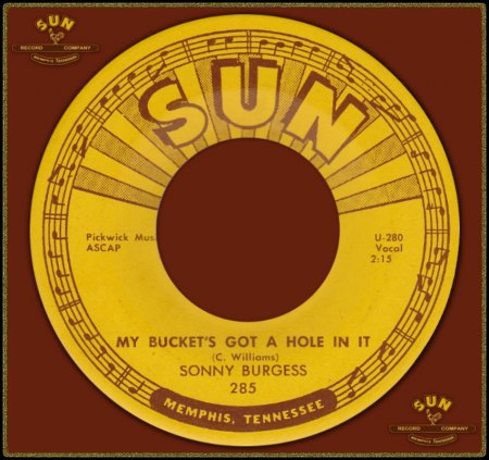 SONNY BURGESS - MY BUCKET'S GOT A HOLE IN IT_IC#002.jpg