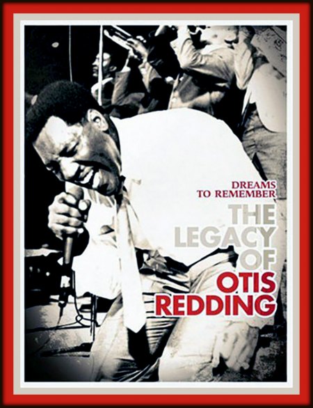 Otis Redding 2007 - Dreams To Remember The Legacy Of Otis Redding -Front.jpg