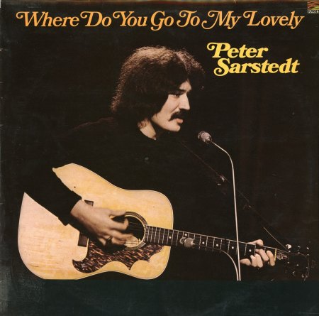 Sarstedt, Peter - Where do you go to my lovely (1).JPG