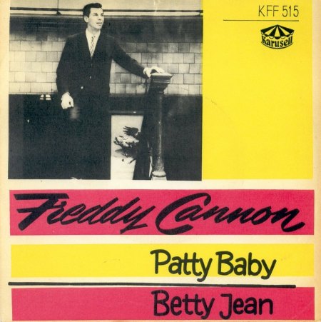 Freddy Cannon_Patty Baby_Karusell-515_Schweden.jpg