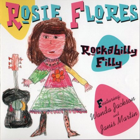 Flories, Rosie - Rockabilly Filly (feat. Wanda Jackson &amp; Janis Martin) -.jpg