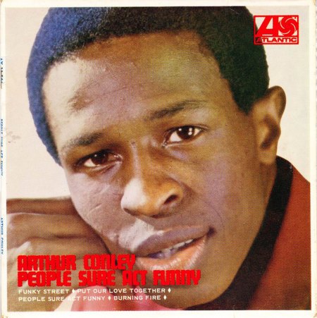 Conley, Arthur - People sure act funny EP (1).jpg