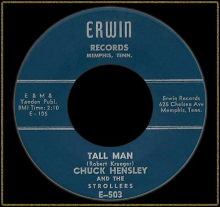 CHUCK HENSLEY &amp; THE STROLLERS - TALL MAN_IC#002.jpg