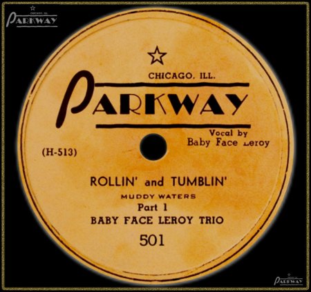 BABY FACE LEROY TRIO - ROLLIN' &amp; TUMBLIN' PART 1_IC#002.jpg