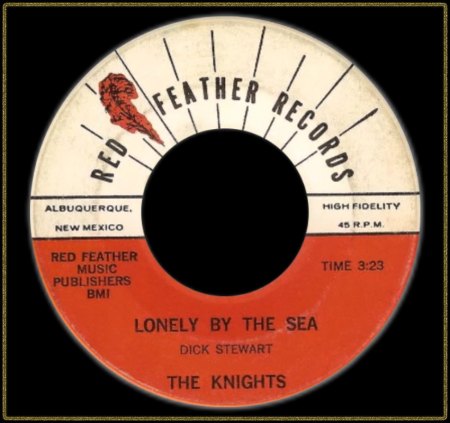 KNIGHTS (NEW MEXICO) - LONELY BY THE SEA_IC#002.jpg