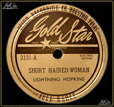 LIGHTNIN' HOPKINS - SHORT HAIRED WOMAN (GOLDSTAR)_IC#002.jpg