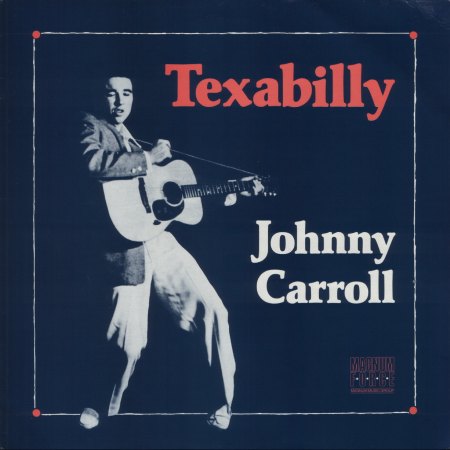 Carroll, Johnny - Texabilly - andere Quelle (3).jpg