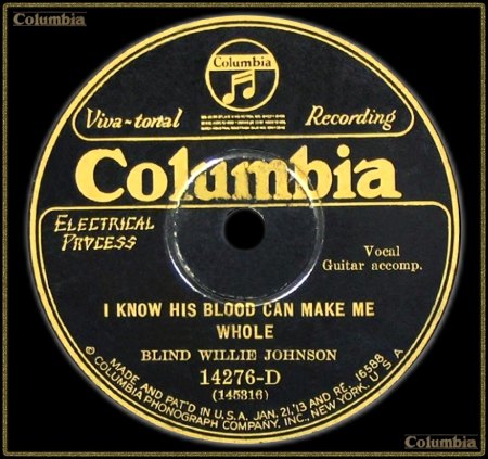 BLIND WILLIE JOHNSON - I KNOW HIS BLOOD CAN MAKE ME WHOLE_IC#002.jpg