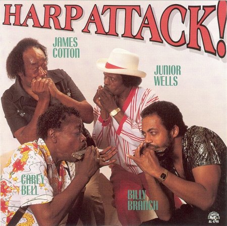 Cotton, James &amp; Carey Bell, Billy Branch, Junior Wells - Harp Attack (2).jpg