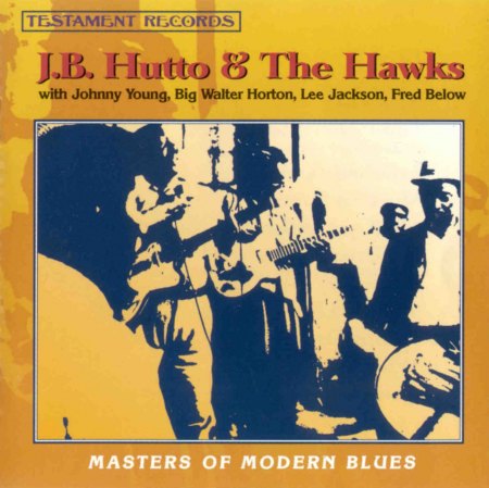 Hutto, J.B. - Masters of Modern Blues '66 (3).jpg