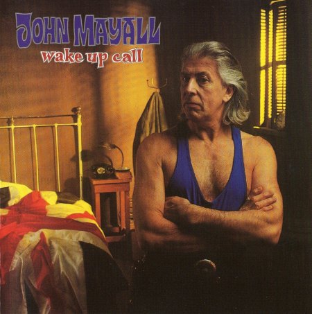 John Mayall - Wake Up Call (Front).jpg