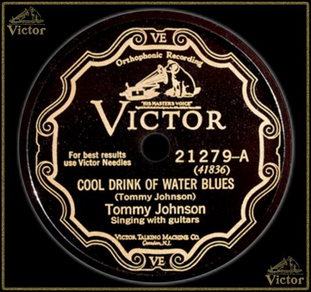 TOMMY JOHNSON - COOL DRINK OF WATER BLUES_IC#002.jpg