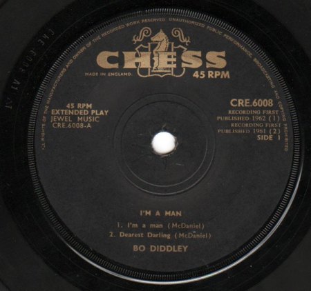 Chess-Pye-CRE-6008-Bo-Diddley-I'm-A-Man-SideA.jpg