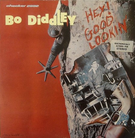 Diddley, Bo - Hey good lookin' - Checker  011013 (4).jpg