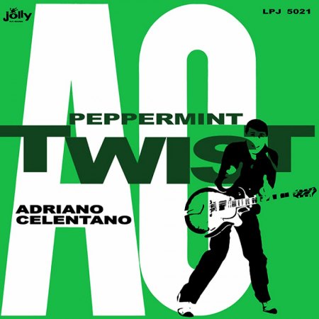 Celentano, Adriano - Peppermint Twist (1).jpg