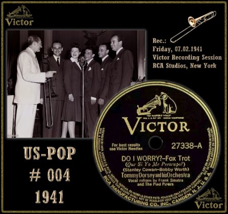 TOMMY DORSEY WITH FRANK SINATRA &amp; THE PIED PIPERS - DO I WORRY_IC#001.jpg