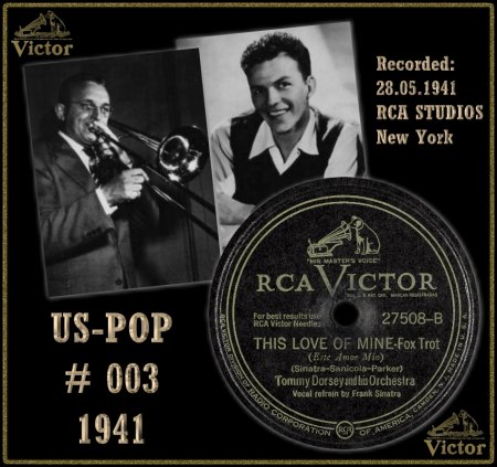 TOMMY DORSEY WITH FRANK SINATRA - THIS LOVE OF MINE_IC#001.jpg