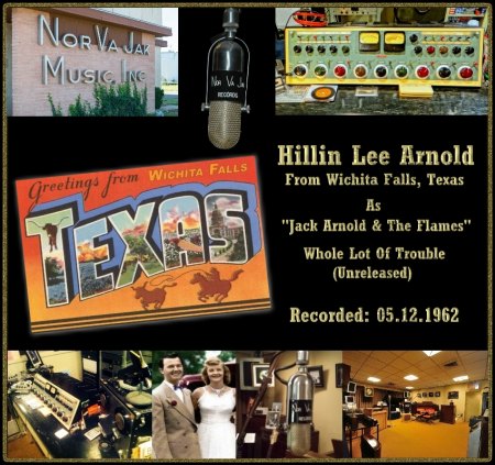 JACK ARNOLD &amp; THE FLAMES - WHOLE LOT OF TROUBLE_IC#001.jpg