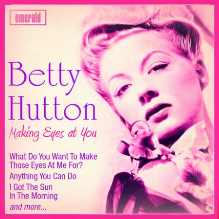 Hutton Betty - Making eyes at you.jpg