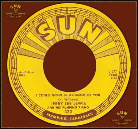 JERRY LEE LEWIS - I COULD NEVER BE ASHAMED OF YOU_IC#003.jpg