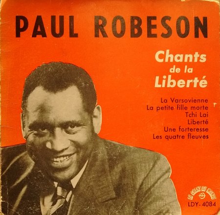 Paul Robeson &amp;#8206;– Chants De La Liberté (1957) .jpg