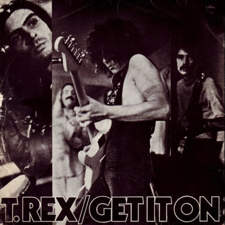 T. REX - GET IT ON (BANG A GONG)_IC#002.jpg