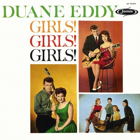 Eddy, Duane - Girls Girls Girls.jpg