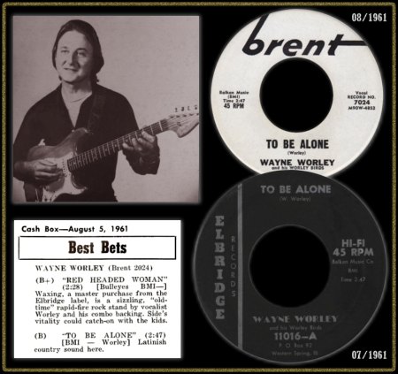 WAYNE WORLEY & HIS WORLEY BOYS - TO BE ALONE